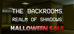 Backrooms: Realm of Shadows