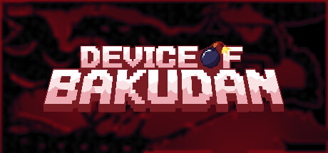 Device of Bakudan Cover Image