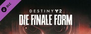 Destiny 2: Die finale Form