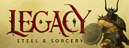 Legacy: Steel & Sorcery