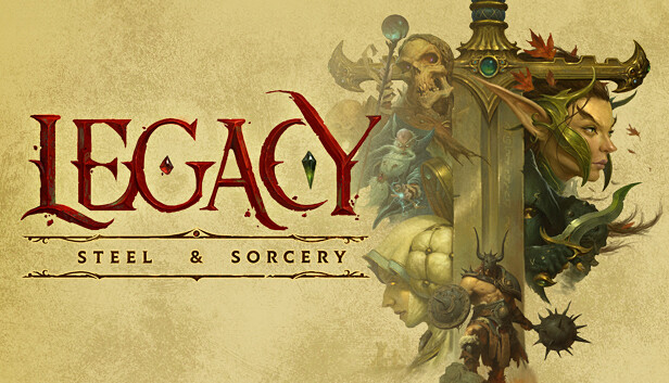 Legacy: Steel &amp; Sorcery