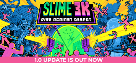 Slime 3K: Rise Against Despot Cover Image