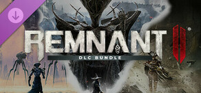 Remnant II® - DLC Bundle