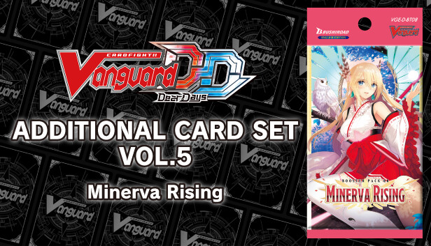 Steam 上的カードファイト!! ヴァンガードDD: カード解放Vol.5【D-BT08】「女神再臨」(Cardfight!! Vanguard  DD: Additional Card Set Vol.5 [D-BT08]: Minerva Rising)