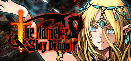 The Nameless: Slay Dragon Cover Image