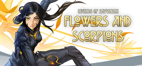 Legends of Savvarah: Flowers and Scorpions