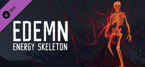 Edemn - Energy Skeleton