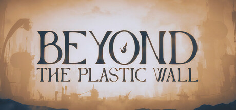 Beyond The Plastic Wall Cover Image