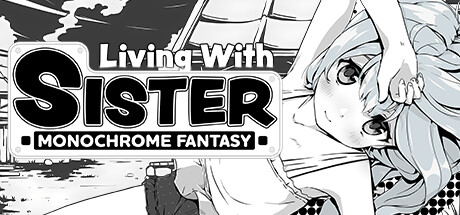 Living With Sister: Monochrome Fantasy Steam Charts · SteamDB