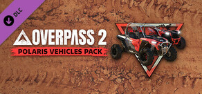 Overpass 2 - Polaris vehicles pack