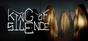 King of Silence
