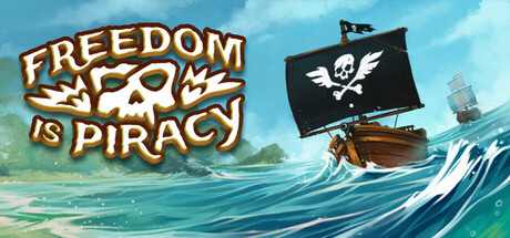 Freedom is Piracy Cover Image