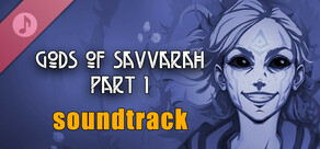 Gods of Savvarah | Part I Soundtrack