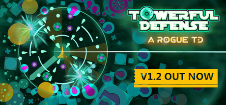 Towerful Defense: A Rogue TD