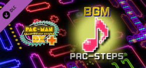 Pac-Man Championship Edition DX+: Pac Steps BGM