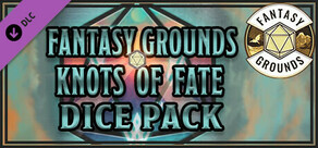 Fantasy Grounds - Knots of Fate Dice Pack