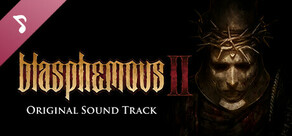 Blasphemous 2 - OST