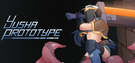 Yusha Prototype -Family Friendly- Cover Image