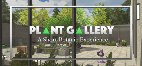 Plant Gallery: A Short Botanic Experience Cover Image