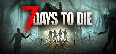 7 Days to Die  Steam