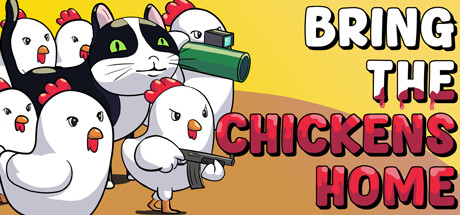 Bring The Chickens Home Cover Image