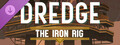 DREDGE - The Iron Rig