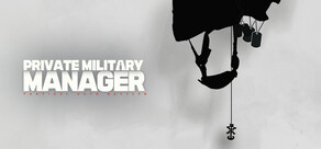 Private Military Manager: Tactical Auto Battler