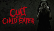 Teaser | Cult of the Child Eater: Official Announcement Trailer
