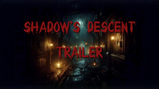 General / Cinematic | Shadow's Descent Trailer