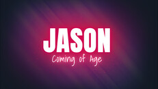 General / Cinematic | JASON: Coming of Age