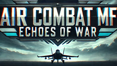 Gameplay | Air Combat MF - Echoes of War PV
