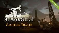 Gameplay | Black Gold Demo Trailer