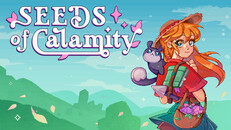 Gameplay | Seeds of Calamity - OUT NOW!
