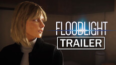 一般／シネマティック | Floodlight | Full Game Trailer