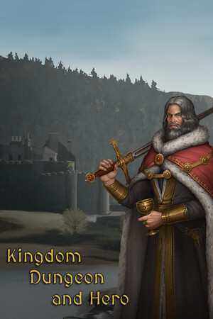 Cover for Kingdom, Dungeon, and Hero