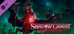 Shadow Gambit: Zagan's Ritual