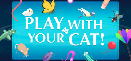 Play With Your Cat! - A Virtual Toy Box Cover Image