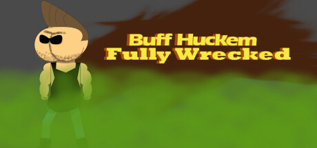 Buff Huckem Fully  Wrecked Cover Image