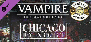 Fantasy Grounds - Vampire: The Masquerade 5th Edition Chicago By Night