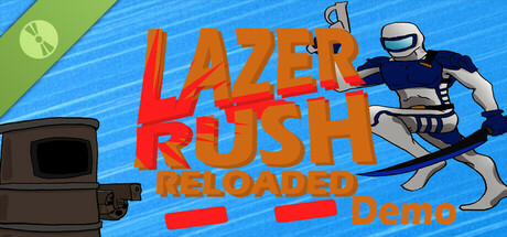 Lazer Rush Reloaded Demo
