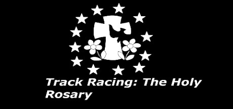 Track Racing: The Holy Rosary Cover Image