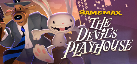 Re: Sam & Max: The Devil’s Playhouse (2010)