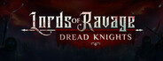 Lords of Ravage: Dread Knights