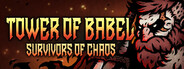 Tower of Babel: Survivors Of Chaos