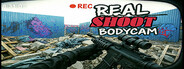 Bodycam Real Shoot 2.0