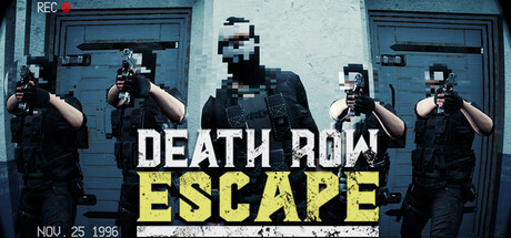 Death Row Escape
