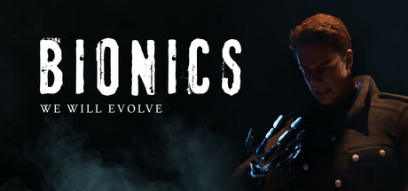 Bionics - We Will Evolve Cover Image