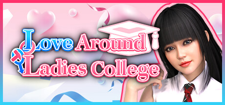 Love Around Ladies College Cover Image