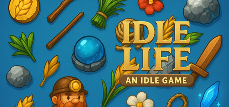 Idle Life - An Idle Game