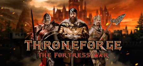 ThroneForge - The Fortress War Cover Image